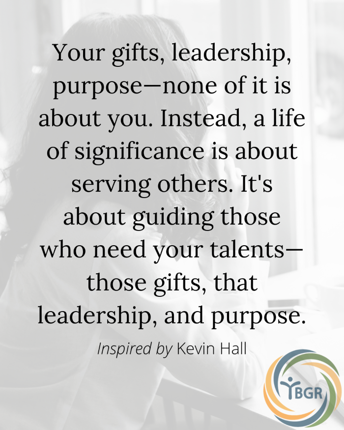 Quote 12 - Your leadership isn't about you