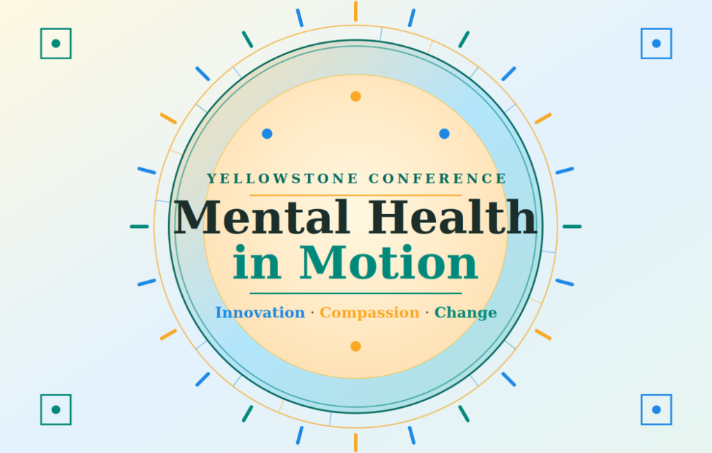 Yellowstone Conference - Mental Health in Motion Cover