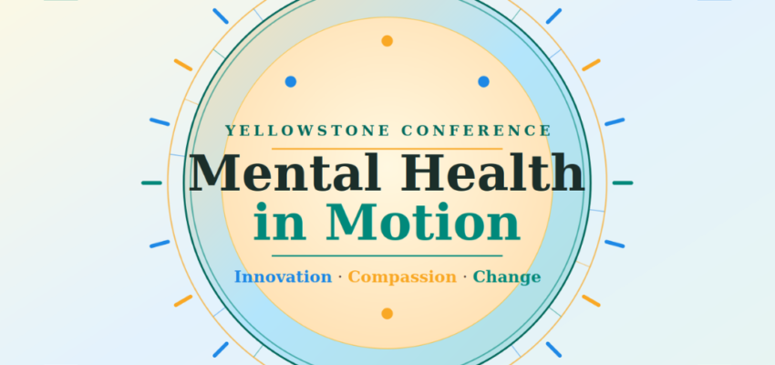 Yellowstone Conference - Mental Health in Motion Cover